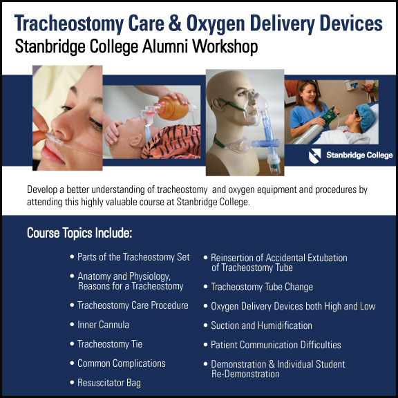 Tracheostomy Care & Oxygen Delivery Devices Alumni Workshop  