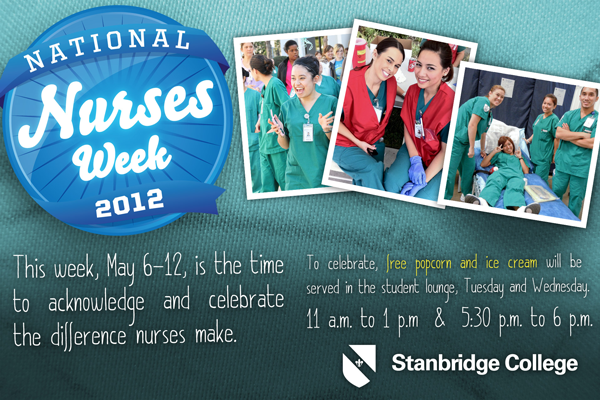 Stanbridge College Celebrates National Nurses Week 2012  