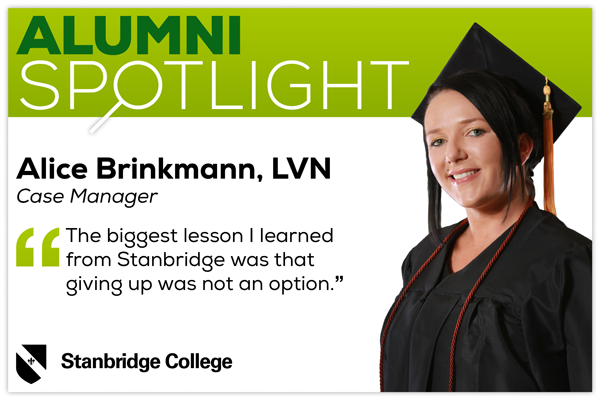 Stanbridge Alumni Spotlight: Alice Brinkmann, LVN, Never Gave Up  